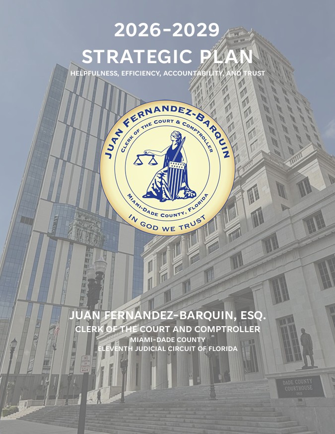 2026-2029 Strategic Plan - Juan Fernandez-Barquin, Clerk of the Court and Comptroller